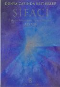 Şifacı - Mucize İyileştirmenin Gerçek Hikayesi (Şifacı, #1)
