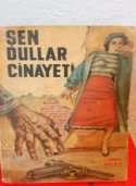 Şen Dullar Cinayeti