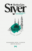Herkes İçin Siyer Medine Dönemi (2. Kitap)