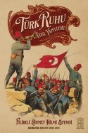 Türk Ruhu Nasıl Yapılıyor? Müslümanlar Dinleyiniz!
