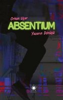 Absentium - Yazarın Dönüşü