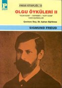 Olgu Öyküleri II (2) Sıçan Adam - Schreber - Kurt Adam - Kadın Eşcinselliği
