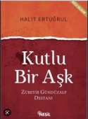 Kutlu Bir Aşk