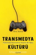 Transmedya Kültürü