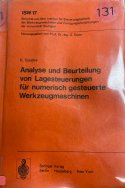 ANALYSE UND BEURTEILUNG VON LAGESTEUERUNGEN FÜR NUMERISCH GESTEUERTE WERKZEUGMASCHINEN