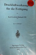 Druckluftwerkzeuge für die Feritgung