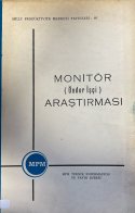 MONİTÖR ( ÖNDER İŞÇİ ) ARAŞTIRMASI