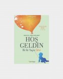 Hoş Geldin İlk İki Yaşın Sihri