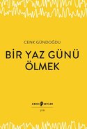 Bir Yaz Günü Ölmek