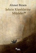 Şehrin Köpeklerine Müjdeler
