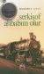 Serkisof Ahbabım Olur
