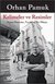 Kelimeler ve Resimler - Seçme Hatıralar, Yazılar ve Bir Hikaye