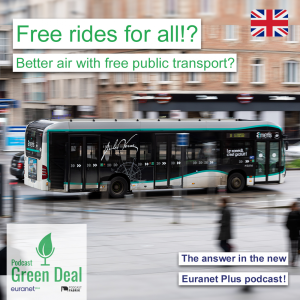 The Green Deal - Episode 3: Public transport for less air pollution