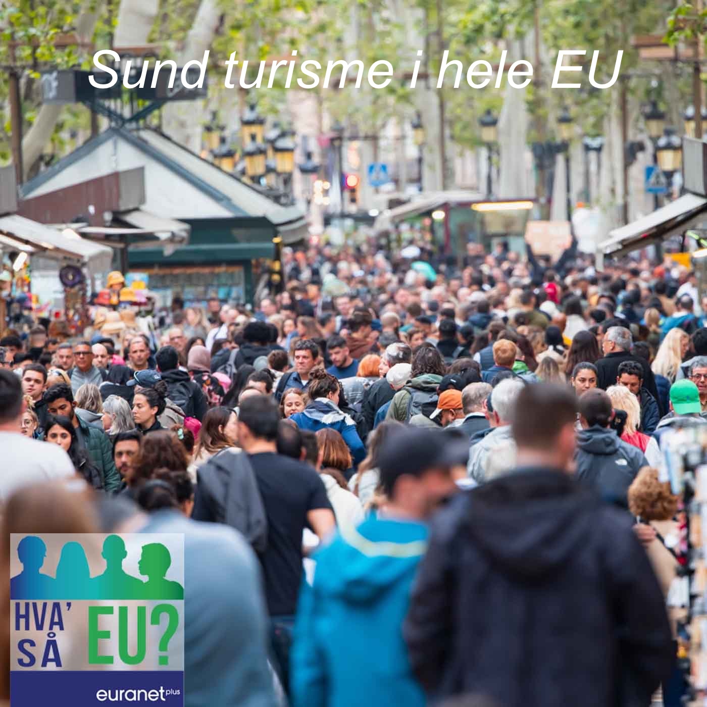 Hva’ så EU?