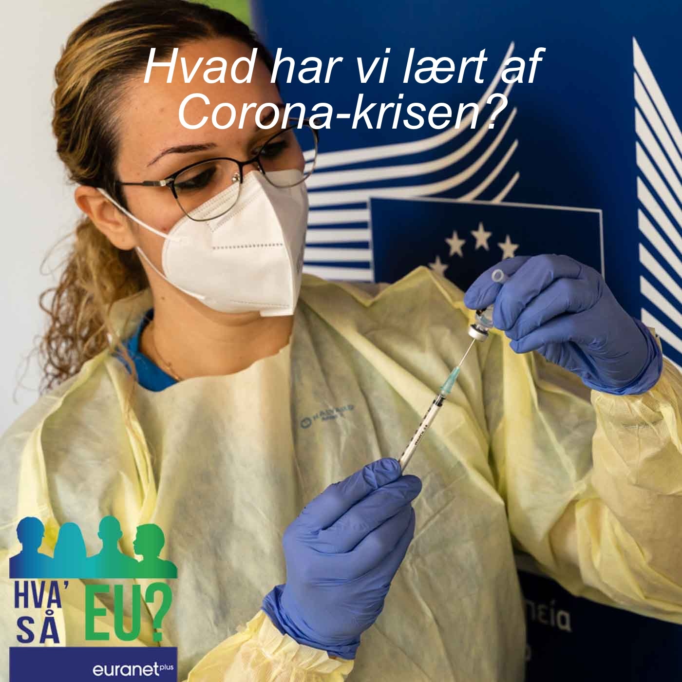 Hva’ så EU?