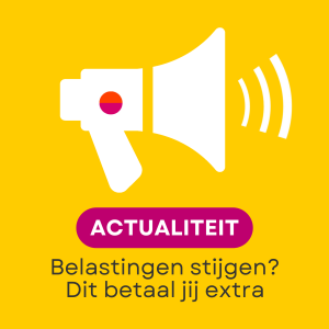 Belastingbrief 2026: waarom de kans groot is dat je méér betaalt