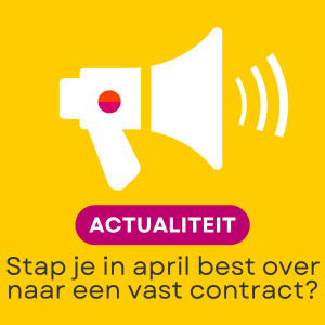 Moet je nú overstappen naar een vast energiecontract?