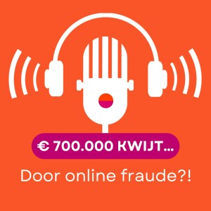 Duizenden euro's kwijt door online fraude?!