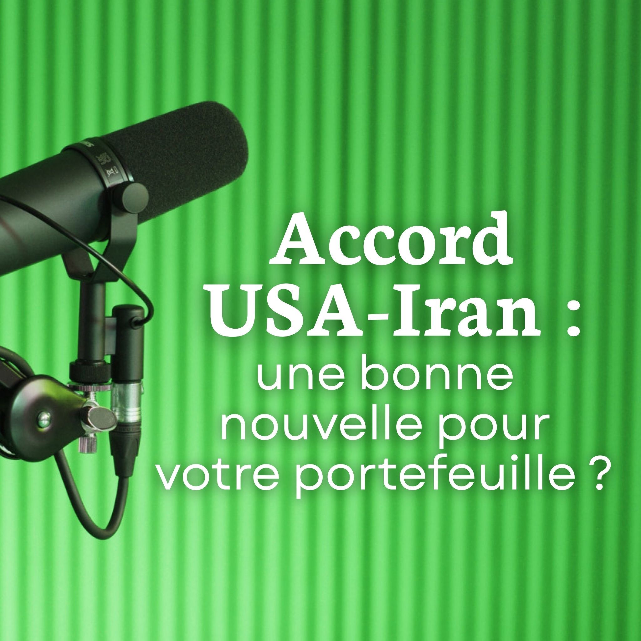 Accord USA-Iran : vers une baisse des prix pour les consommateurs Belges ? episode artwork