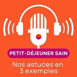 Petit-déjeuner sain : que mettre dans son assiette ?