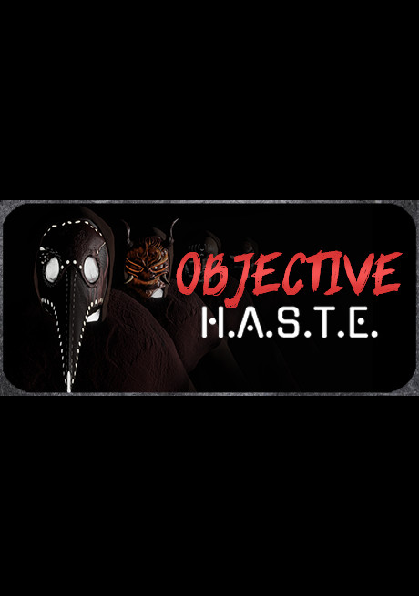 Обложка игры Objective H.A.S.T.E. - Survival Horror Escape