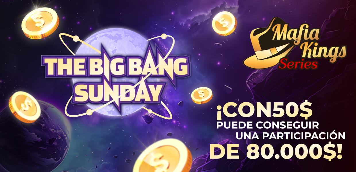 Big Bang Sunday & Mafia Kings Series 