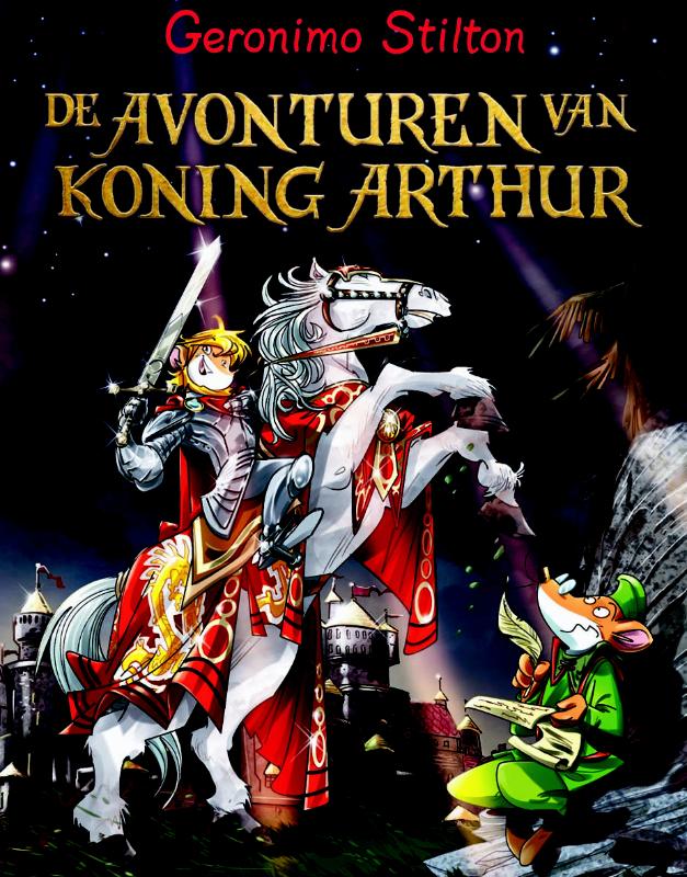 Bestel De avonturen van koning Arthur van Geronimo Stilton voordelig bij de grootste