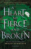 A Heart So Fierce and Broken