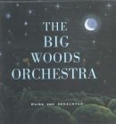 The big Woods orchestra