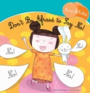 don't be afraid to say no