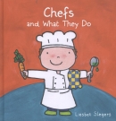 Chefs and what they do