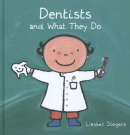 dentists and what they do