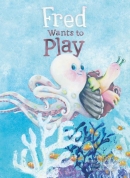 Fred Wants to Play