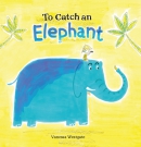 To Catch an Elephant