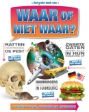Waar of niet waar ?