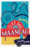 ELKE DAG MAANDAG
