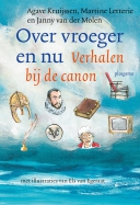 Over vroeger en nu