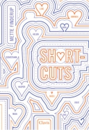Shortcuts