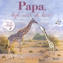 Papa, kijk eens wat ik kan!