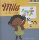 Mila wil naar school