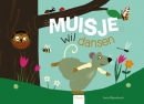 Muisje wil dansen