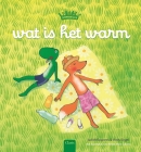 Wat is het warm