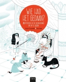 Wie had het gedaan?
