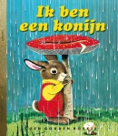 Ik ben een konijn