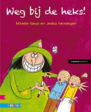 Weg bij die heks!