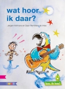 Wat hoor ik daar?