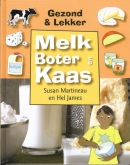 Melk, boter en kaas