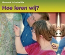 Hoe leren wij?