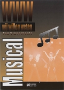 Wij willen weten Musical