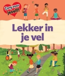 Lekker in je vel